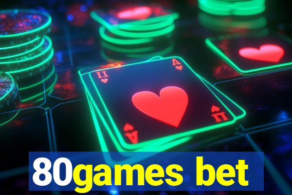 80games bet